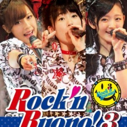 Buono! 『Buono! ライブツアー 2010 ～Rock’n Buono! 3～』