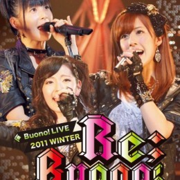 Buono! 『ライブ 2011 winter ～Re;Buono!～』
