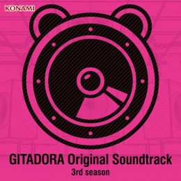 『GITADORA Original Soundtracks 3rd season』