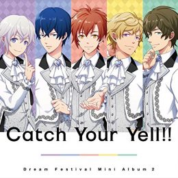 『Catch Your Yell!!』